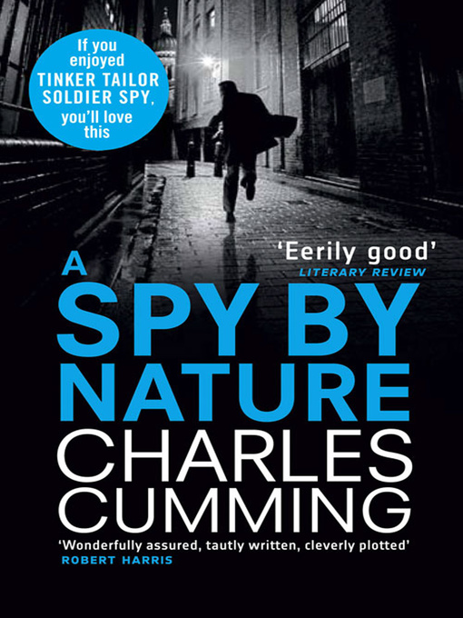 Title details for A Spy by Nature by Charles Cumming - Available
